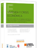 Vivienda y Crisis Ecónomica Vivienda y Crisis Ecónomica