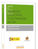 Intereses colectivos y legitimación activa Intereses colectivos y legitimación activa