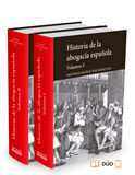 Historia de la Abogacía Española (Dúo) Historia de la Abogacía Española