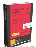 La Administración concursal La Administración concursal