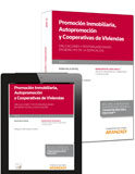 Promoción inmobiliaria, autopromoción y cooperativas de viviendas Obligaciones y responsabilidades en derecho de la edificación Promoción inmobiliaria, autopromoción y cooperativas de viviendas Obligaciones y responsabilidades en derecho de la edificación