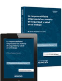 La responsabilidad empresarial en materia de seguridad y salud en el trabajo (dúo) La responsabilidad empresarial en materia de seguridad y salud en el trabajo (dúo)