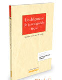 Las diligencias de investigación fiscal Las diligencias de investigación fiscal