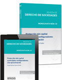 Protección del capital y principios configuradores: una aproximación una aproximación Protección del capital y principios configuradores: una aproximación una aproximación