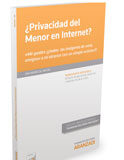 ¿Privacidad del menor en Internet? ¿Privacidad del menor en Internet?