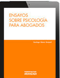 Ensayos sobre psicología para abogados (Ed. Aranzadi) Ensayos sobre psicología para abogados (Ed. Aranzadi)