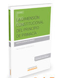 La dimensión constitucional del principio de primacía La dimensión constitucional del principio de primacía