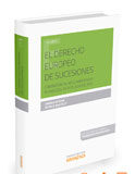 El Derecho europeo de sucesiones El Derecho europeo de sucesiones