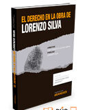 El Derecho en la obra de Lorenzo Silva El Derecho en la obra de Lorenzo Silva