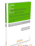 Reforma federal y estatutos de segunda generación (Dúo) Reforma federal y estatutos de segunda generación (Dúo)