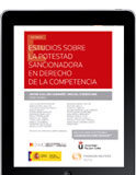 Estudios sobre la potestad sancionadora en derecho de la competencia Estudios sobre la potestad sancionadora en derecho de la competencia