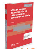 Régimen Jurídico de las Administraciones Públicas y Procedimiento Administrativo común (Dúo) Régimen Jurídico de las Administraciones Públicas y Procedimiento Administrativo (Dúo)