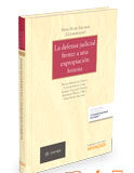 La defensa judicial frente a una expropiación forzosa (Dúo) La defensa judicial frente a una expropiación forzosa (Dúo)
