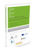 Cuestiones actuales de la integración europea Cuestiones actuales de la integración europea