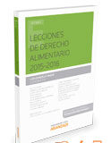 Lecciones de Derecho alimentario 2015-2016 (Dúo) Lecciones de Derecho alimentario 2015-2016 (Dúo)