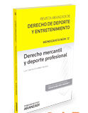 Derecho mercantil y deporte profesional Derecho mercantil y deporte profesional