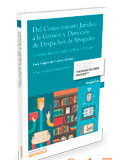 Del Conocimiento Jurídico a la Gestión y Dirección de Despachos de Abogados (Dúo) Del Conocimiento Jurídico a la Gestión y Dirección de Despachos de Abogados (Dúo)