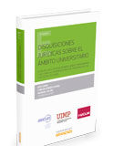 Disquisiciones jurídicas sobre el ámbito universitario Disquisiciones jurídicas sobre el ámbito universitario