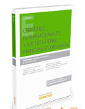 Crímenes internacionales y justicia penal. Principales desafíos (Dúo) Crímenes internacionales y justicia penal. Principales desafíos (Dúo)