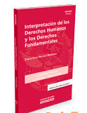 Interpretación de los derechos humanos y los derechos fundamentales (Dúo) Interpretación de los derechos humanos y los derechos fundamentales (Dúo)