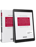 La responsabilidad de los administradores y de los auditores en el proceso de elaboración de las cuentas anuales La responsabilidad de los administradores y de los auditores en el proceso de elaboración de las cuentas anuales