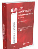 Leyes Administrativas. Manual y Normas básicas (Dúo) Leyes Administrativas. Manual y Normas básicas (Dúo)