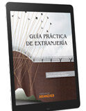 Guía práctica de extranjería (e-book) Guía práctica de extranjería (e-book)