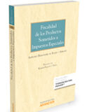 Fiscalidad de los productos sometidos a Impuestos especiales Fiscalidad de los productos sometidos a Impuestos especiales
