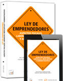 Ley de emprendedores. Aspectos Fiscales, Laborales, Mercantiles y Administrativos. Ley de Emprendedores