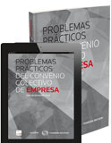 Problemas prácticos del convenio colectivo de empresa (dúo) Problemas prácticos del convenio colectivo de empresa (dúo)