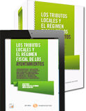 Los tributos locales y el régimen fiscal de los ayuntamientos (Lex Nova) (Dúo) Los tributos locales y el régimen fiscal de los ayuntamientos (Lex Nova) (Dúo)