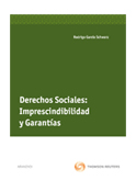 Derechos sociales: Imprescindibilidad y garantías
