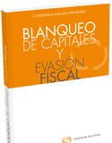 Blanqueo de Capitales y Evasión Fiscal Blanqueo de Capitales y Evasión Fiscal