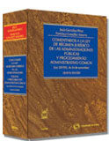 Comentarios a la Ley de Régimen Jurídico de las Administraciones Públicas y Procedimiento Administrativo Común (Ley 30/1992, de 26 de noviembre) Comentarios a la Ley de Régimen Jurídico de las Administraciones Públicas y Procedimiento Administrativo Común