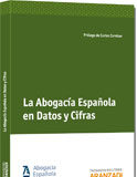 La Abogacía Española en Datos y Cifras La abogacía española