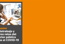 Teletrabajo y otros retos del sector público tras el COVID-19 Dossier Teletrabajo