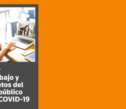Teletrabajo y otros retos del sector público tras el COVID-19 Dossier Teletrabajo