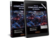 El experto en Compliance y Profesor De Loyola, Rafael Aguilera, publica el ‘Manual de Compliance Penal en España’ Manual Compliance DUO