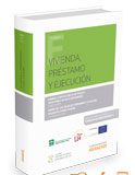 Vivienda Préstamo y Ejecución (Dúo)