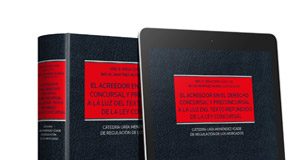 El acreedor en el derecho concursal y preconcursal a la luz del Texto Refundido de la Ley Concursal(Dúo) 978-84-1346-090-1