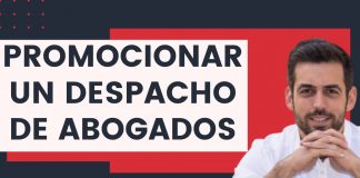 Cómo promocionar un despacho de abogados