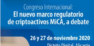 Un congreso internacional debate la próxima semana sobre ‘El nuevo marco regulatorio de criptoactivos MiCA’