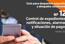 Claves para el control de expedientes: notificaciones, alarmas y situación de pagos