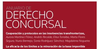 Las insolvencias transfronterizas y los protocolos concursales, en ‘Anuario de Derecho Concursal’
