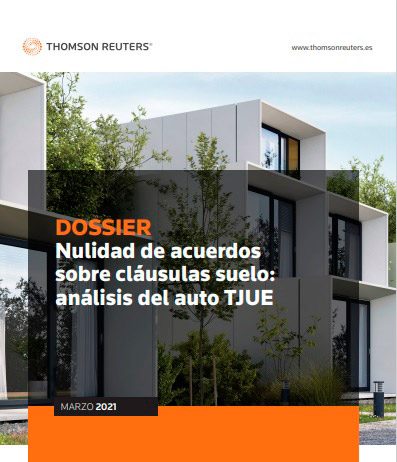 Nulidad de acuerdos sobre cláusulas suelo: análisis del auto TJUE