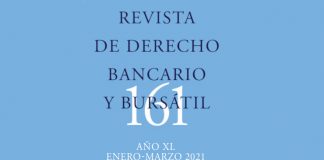 ¿Sabes qué temas aborda el nuevo número de la ‘Revista de Derecho Bancario y Bursátil’?