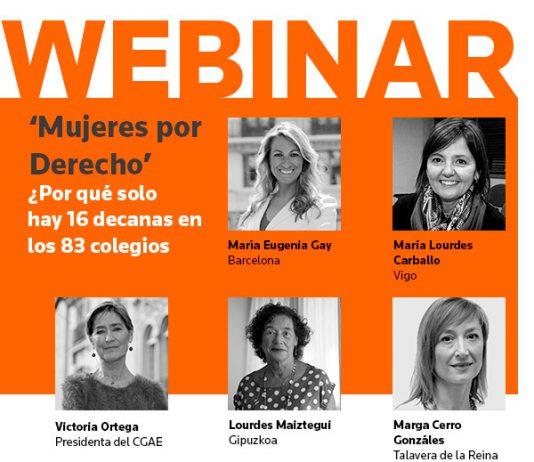28 de septiembre: Webinar ‘Mujeres por Derecho’: ¿Por qué solo hay 16 decanas en los 83 colegios?
