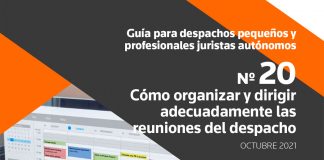 Cómo organizar y dirigir adecuadamente las reuniones del despacho