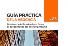 Fortalezas y debilidades de las firmas de abogados tras dos años de pandemia
