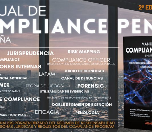Se publica la segunda edición del ‘Manual de Compliance Penal en España’, obra de Rafael Aguilera Gordillo, de Thomson Reuters Aranzadi